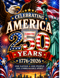 4th of July 250 Years